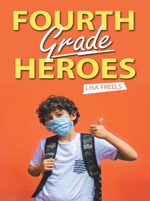 cover image of Fourth Grade Heroes